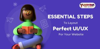 Essential steps to layout perfect UI UX for website