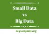 difference between small data and big data