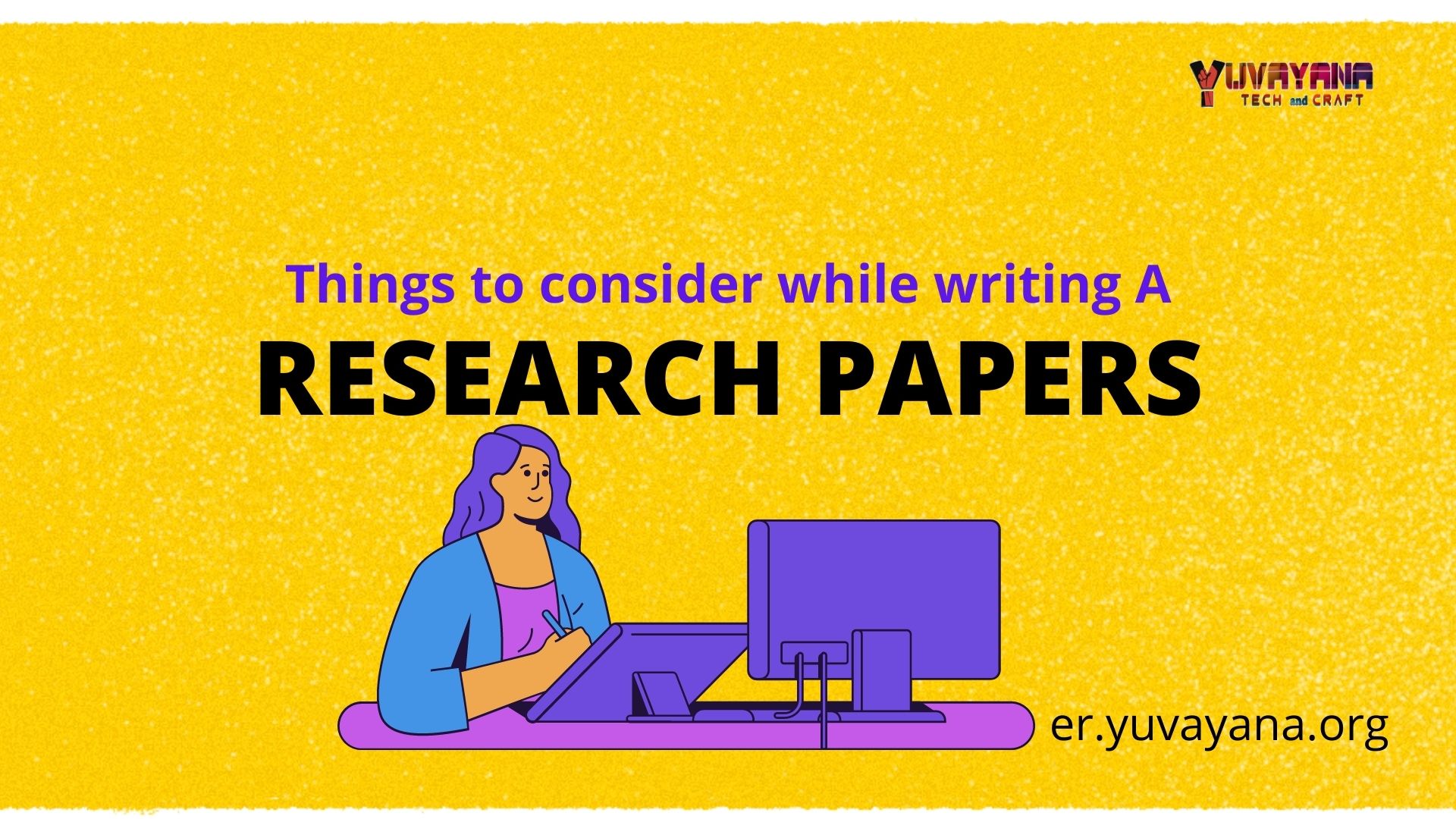 Things to consider while writing research papers