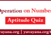 Operation on Number Aptitude Quiz | Free Operation on Number Quiz
