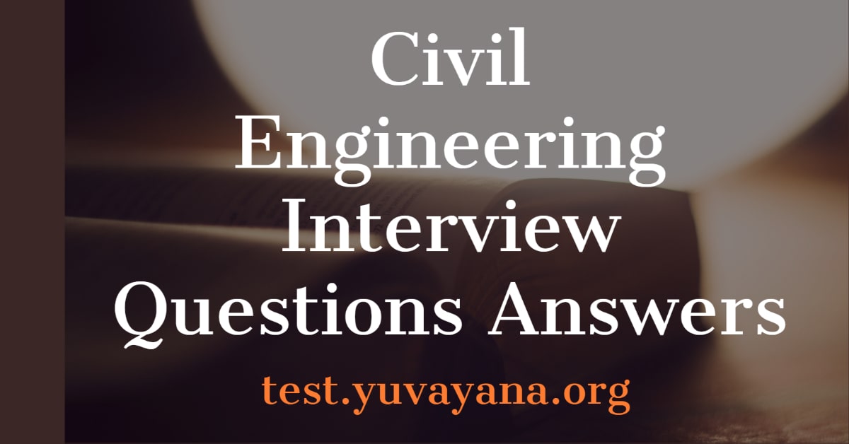 civil-engineering-interview-questions-and-answers