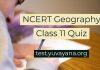 NCERT Geography Class 11 Quiz