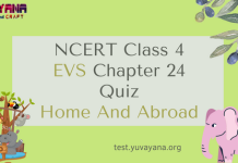 NCERT Class 4 EVS MCQ Test Chapter 24 : Home And Abroad