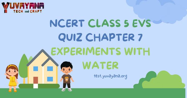 experiments with water class 5 mcq