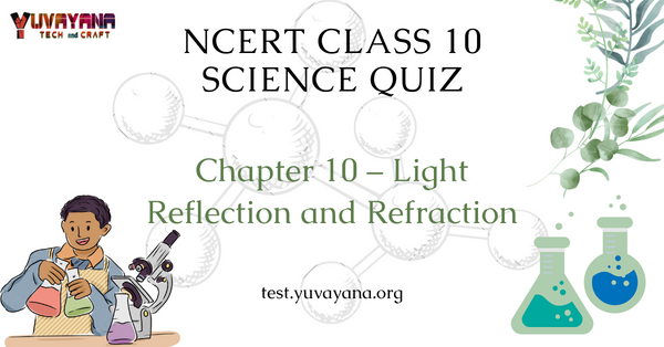 case study question on light class 10