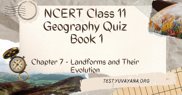 NCERT Class 11 Geography Book 1 Chapter 7 MCQ Quiz With Answers ...