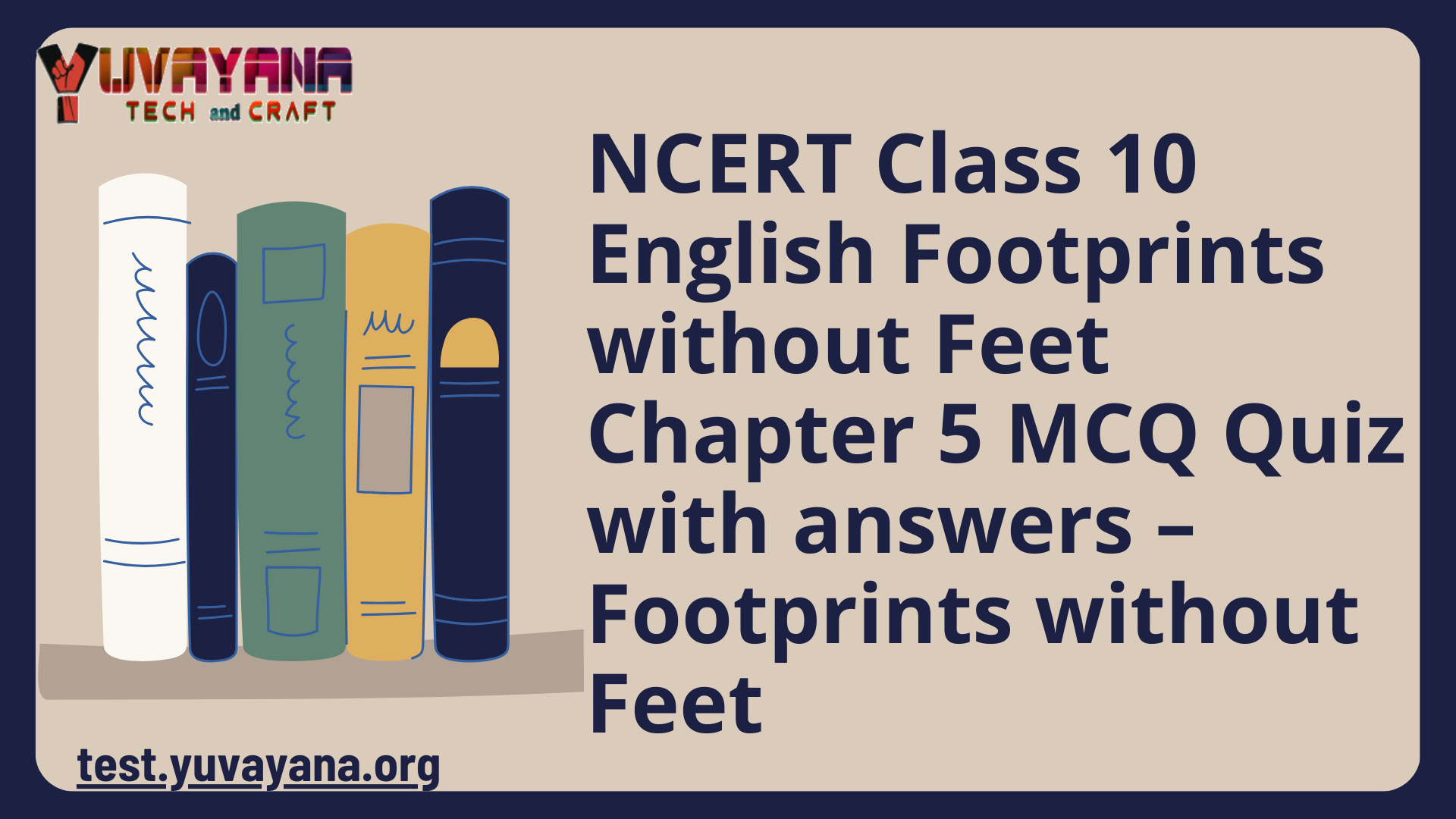 footprints without feet class 10 mcq online test