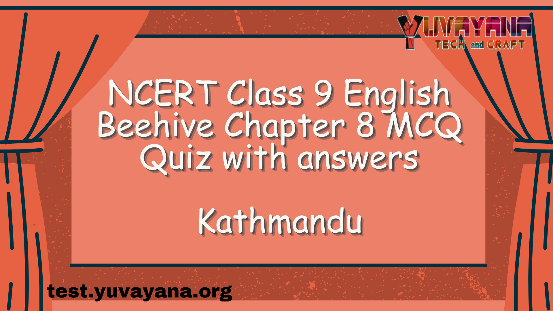 NCERT Class 9 English Beehive Chapter 5 MCQ Quiz with answers – The ...