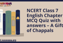 NCERT Class 7 English Chapter 2 MCQ Quiz with answers – A Gift of Chappals