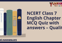 NCERT Class 7 English Chapter 5 MCQ Quiz with answers – Quality