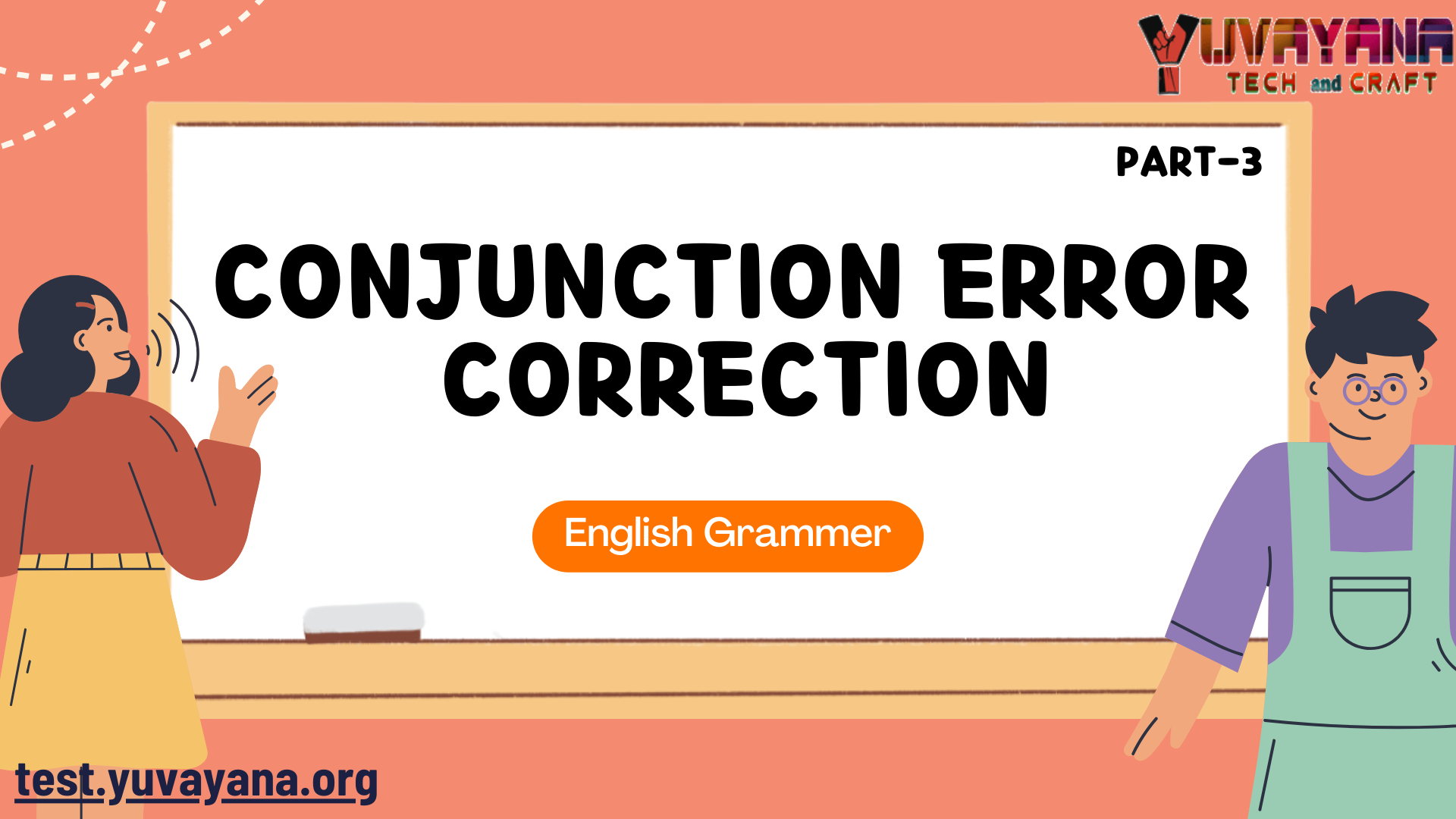 Conjunction Error Correction Part 3 English Grammar MCQ Quiz with Answers